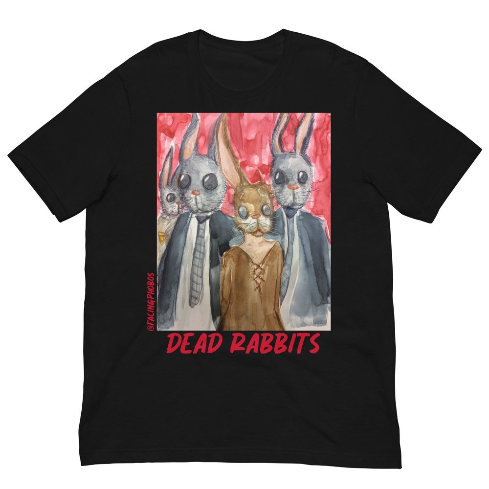 DEAD RABBITS Unisex T-Shirt